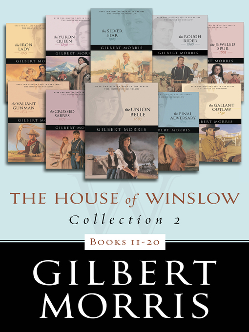 Title details for The House of Winslow Collection 2 by Gilbert Morris - Available